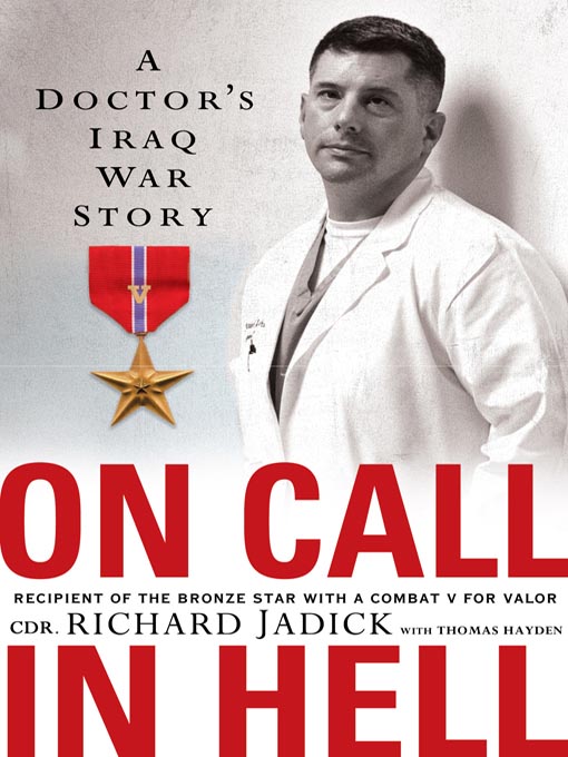 Title details for On Call in Hell by Cdr. Richard Jadick - Wait list